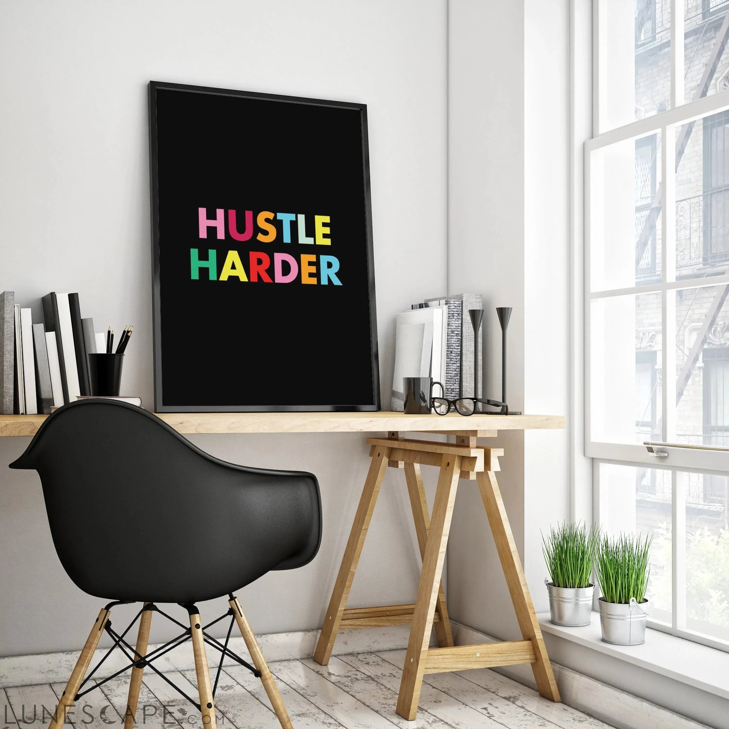 Hustle Harder Poster LUNESCAPE