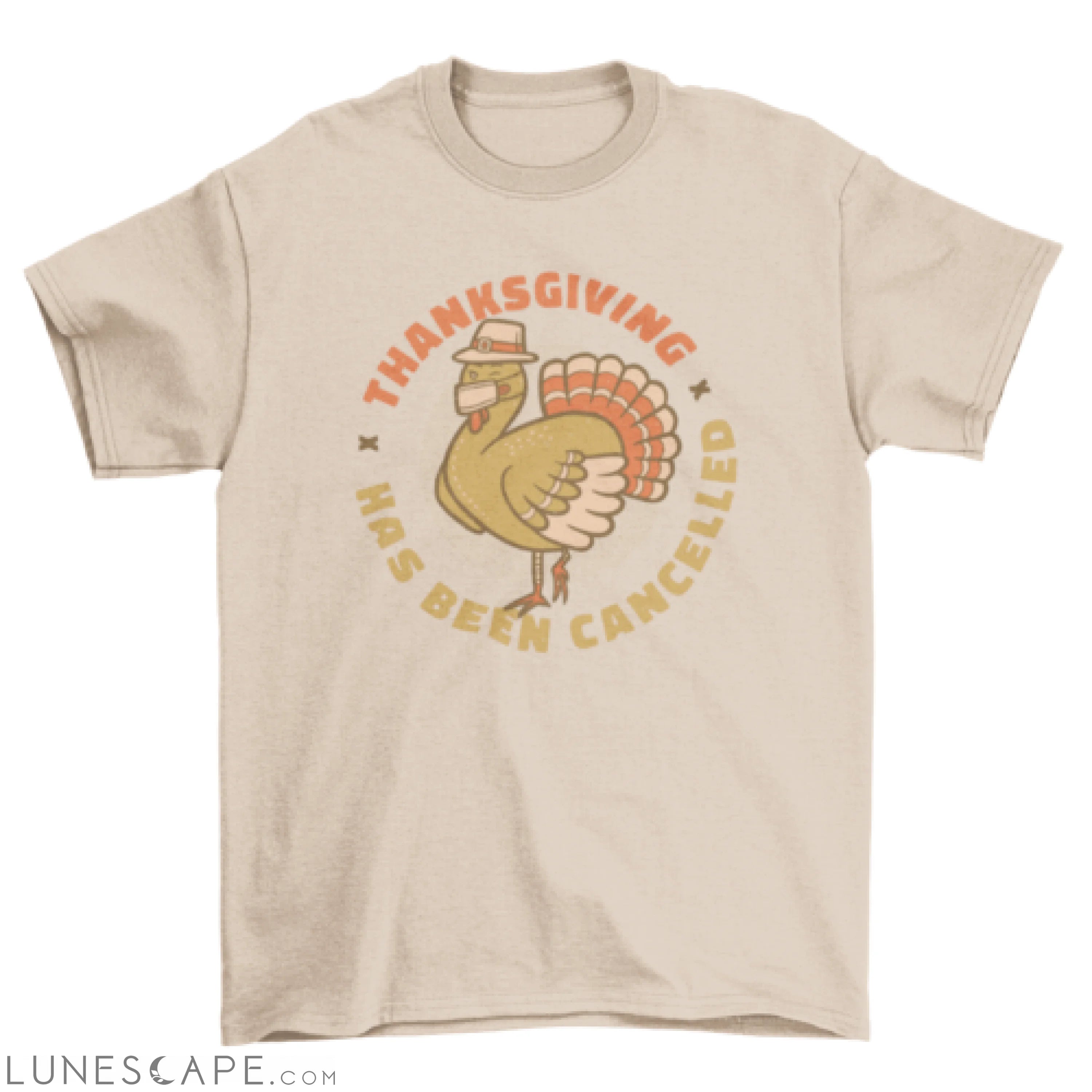 Cancelled thanksgiving t-shirt design LUNESCAPE