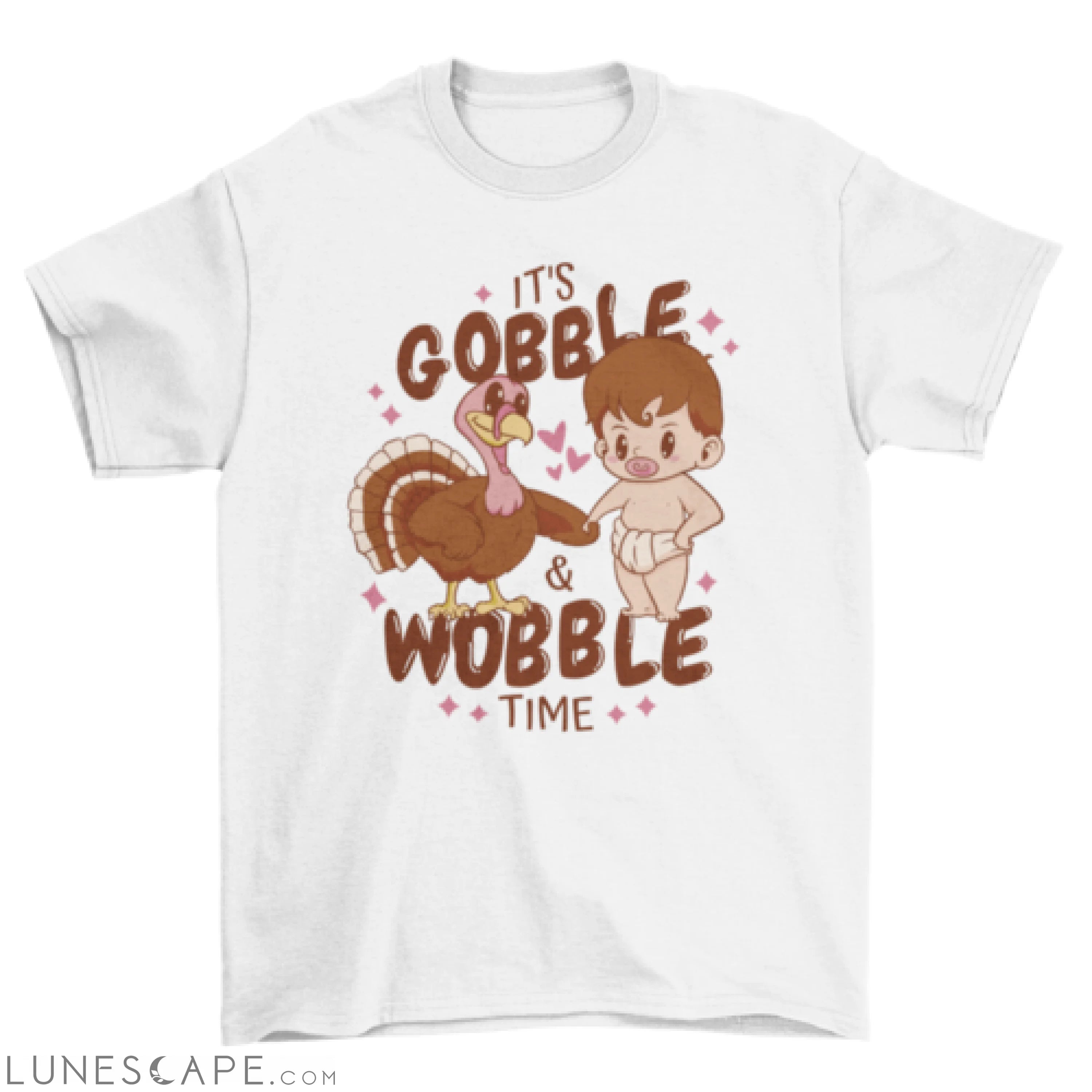 Cute Baby and Turkey Thanksgiving with quote 'It's gobble & wobble LUNESCAPE