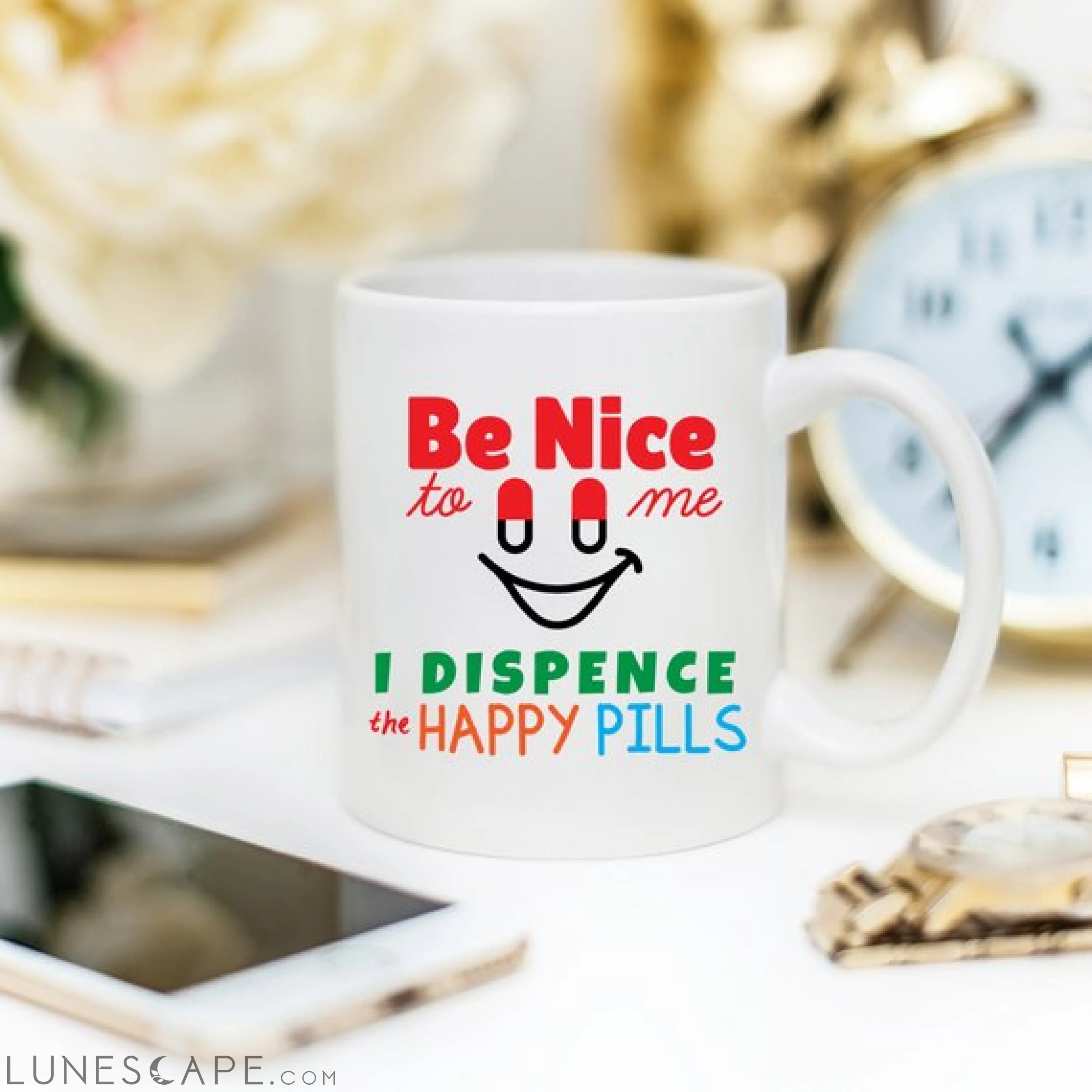 Funny Nurse Mug - Be Nice To Me, I Dispence The LUNESCAPE