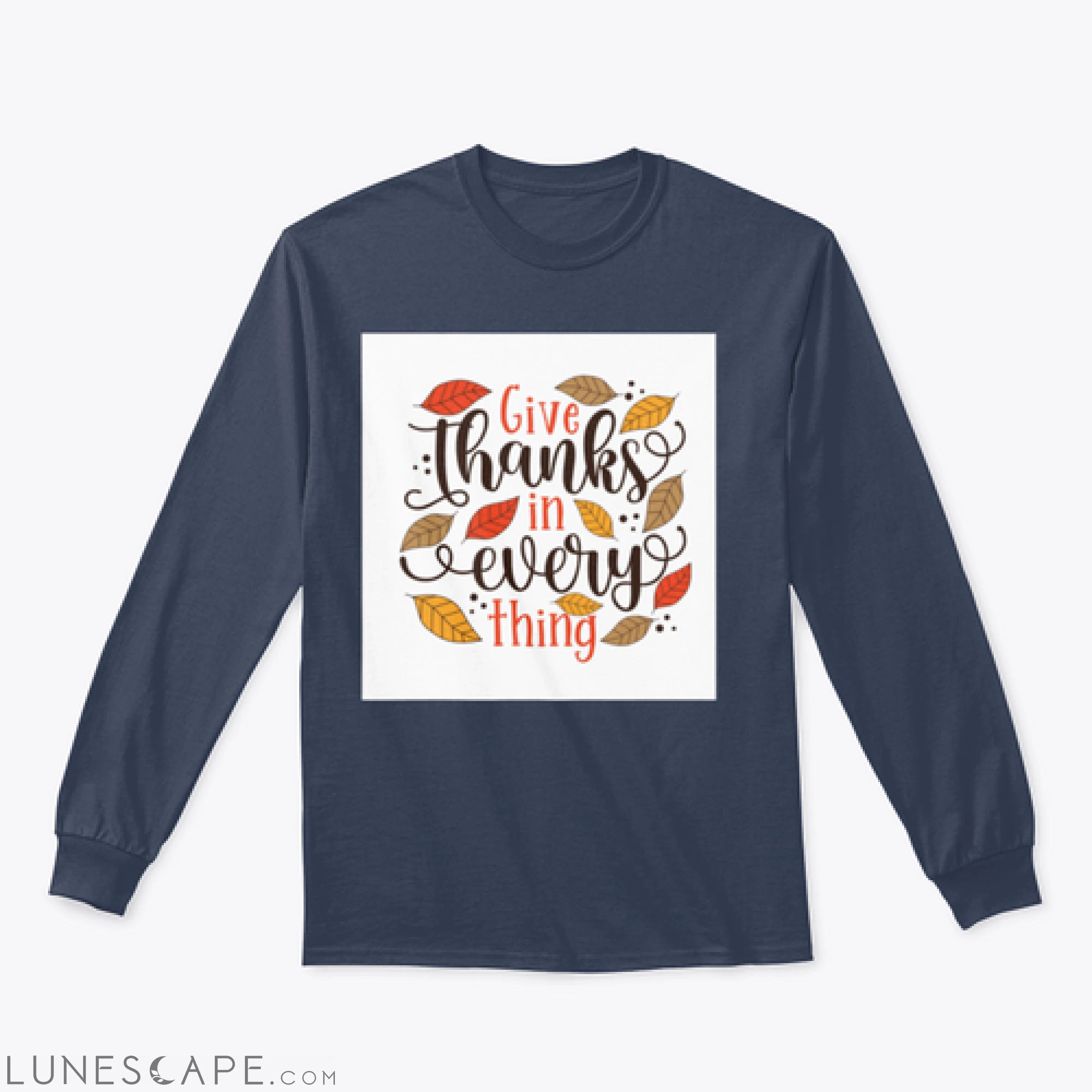 Give Thanks In Everything - Hand Drawn Illustration With Hand LUNESCAPE