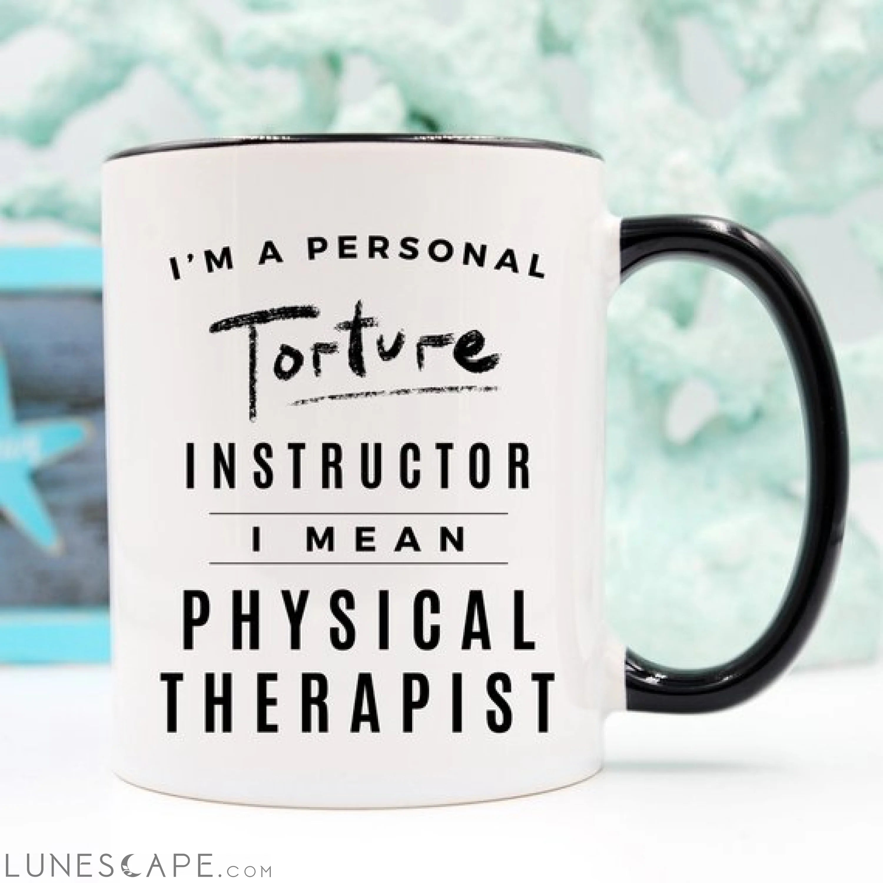 I'm A Personal Torture Instructor. I Mean Physical LUNESCAPE
