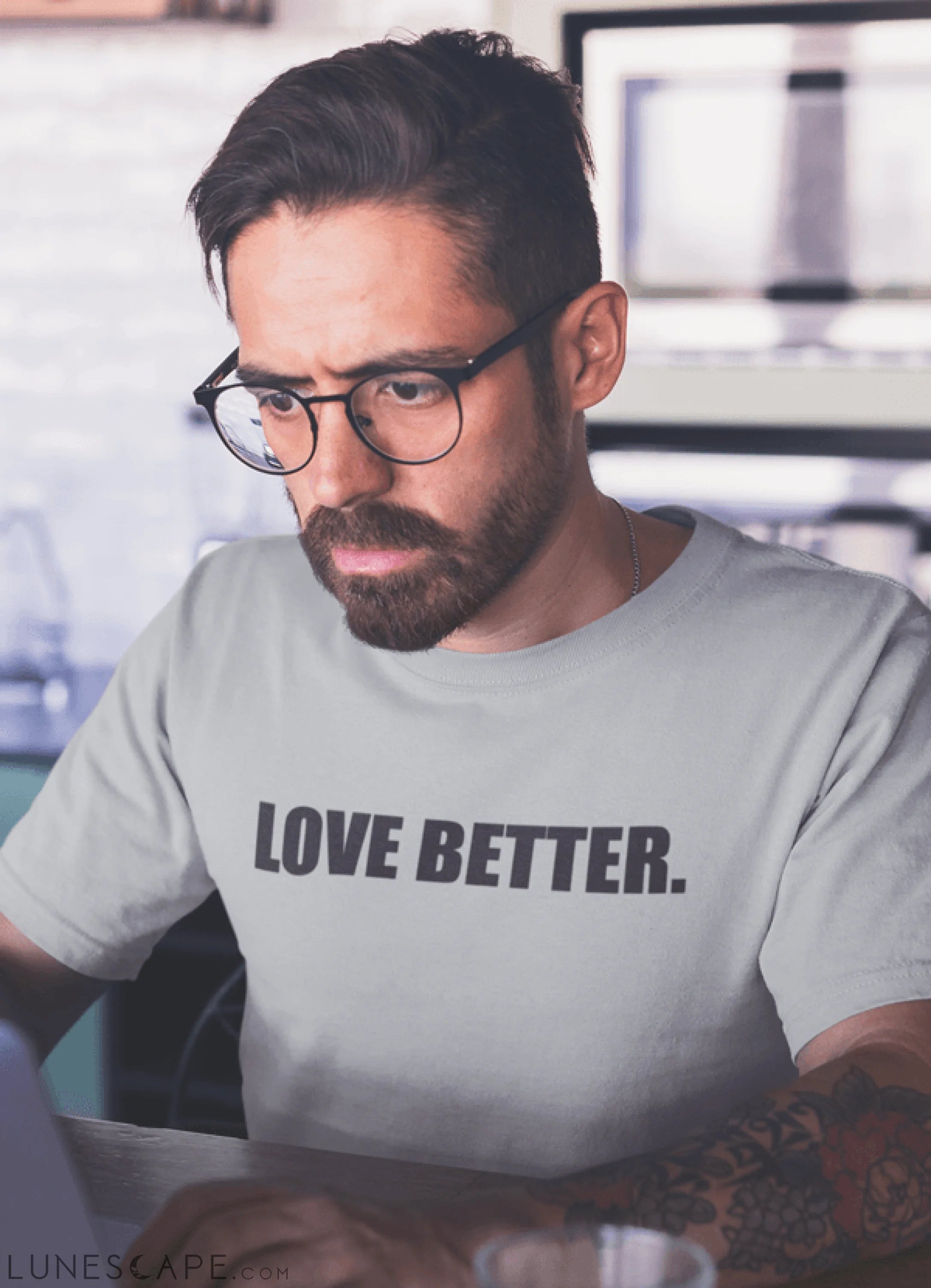 Love Better T-shirt LUNESCAPE