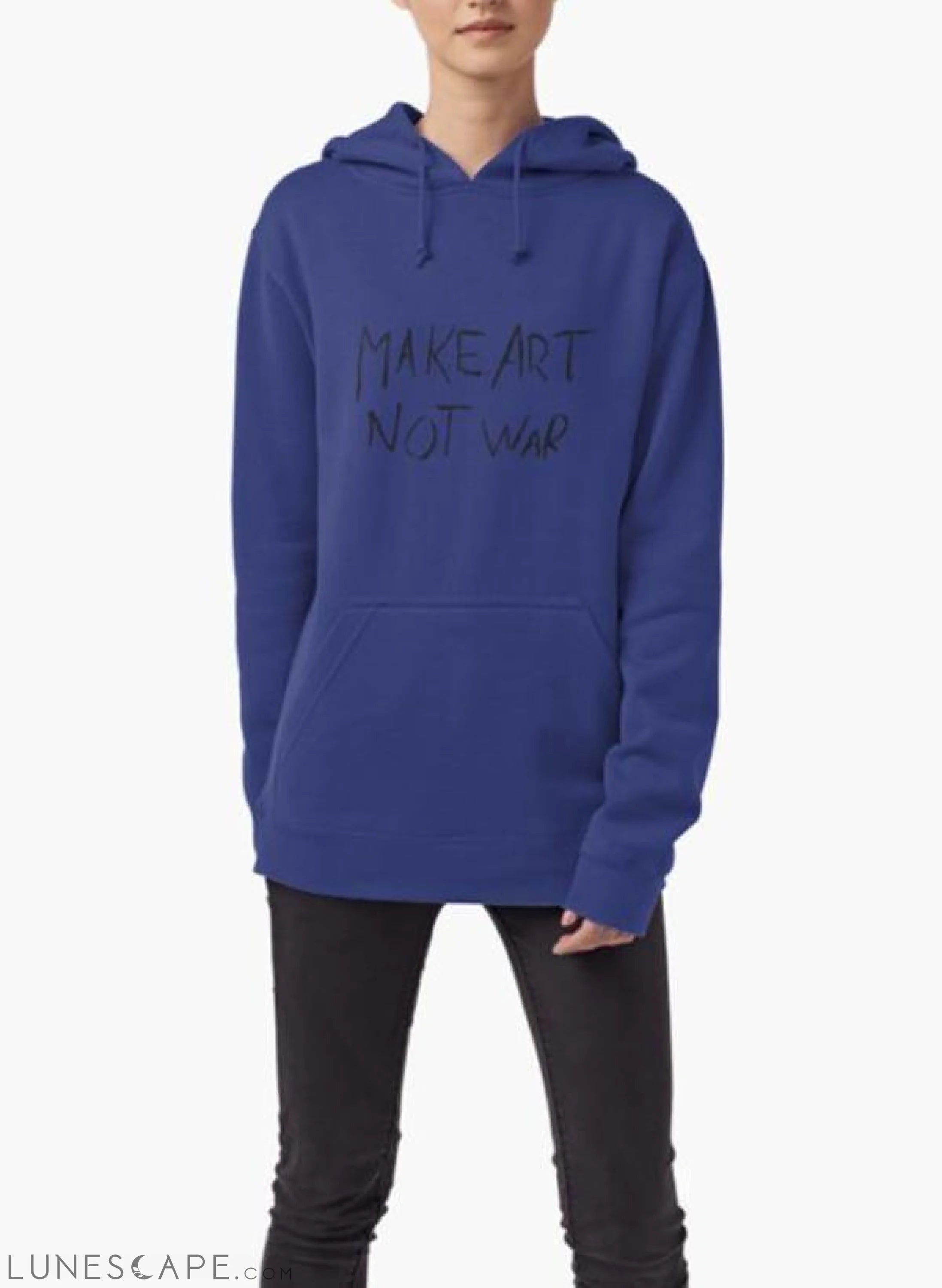 Make Art Not War Hooded Sweatshirt LUNESCAPE