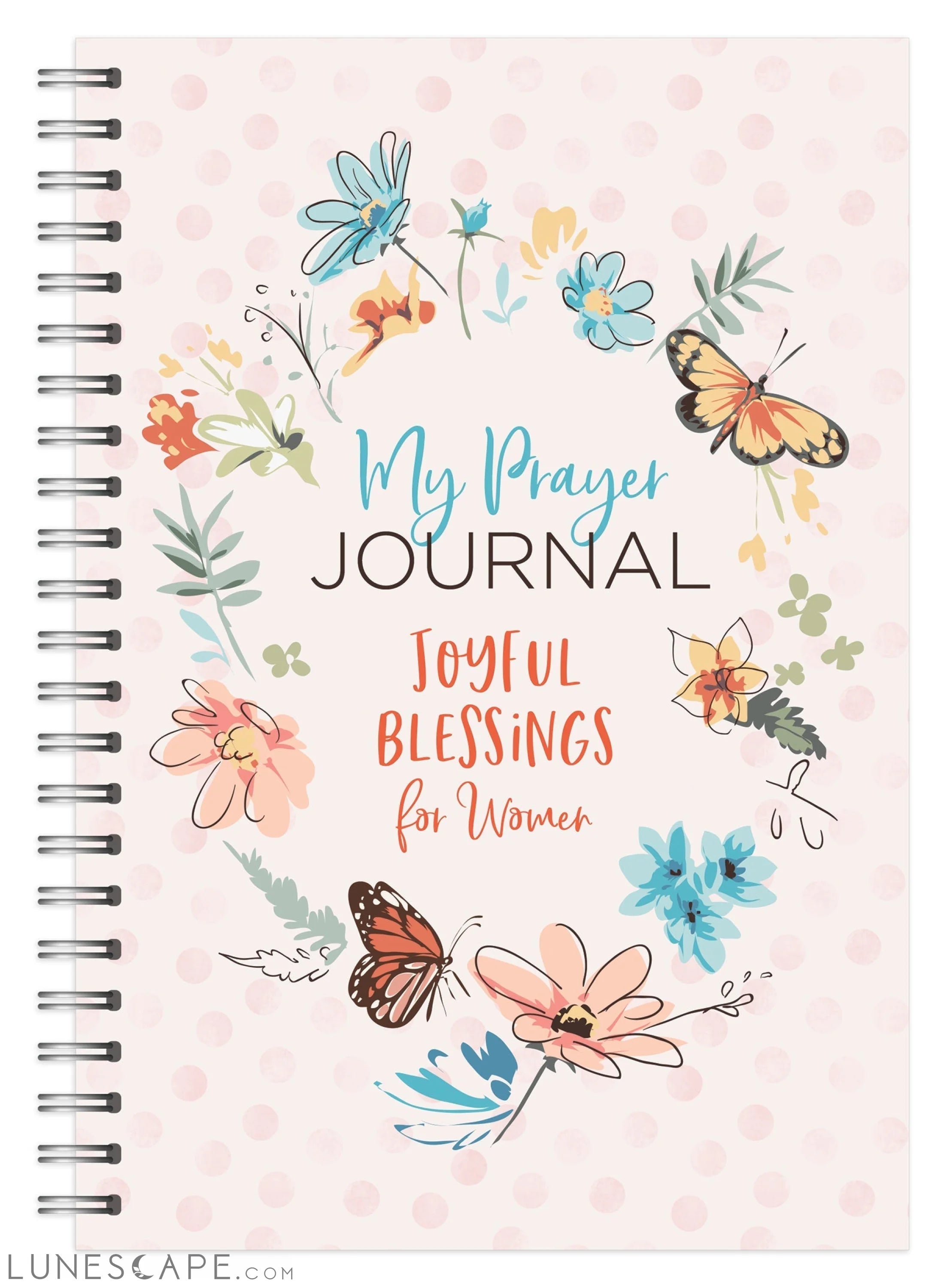 My Prayer Journal: Joyful Blessings for Women LUNESCAPE
