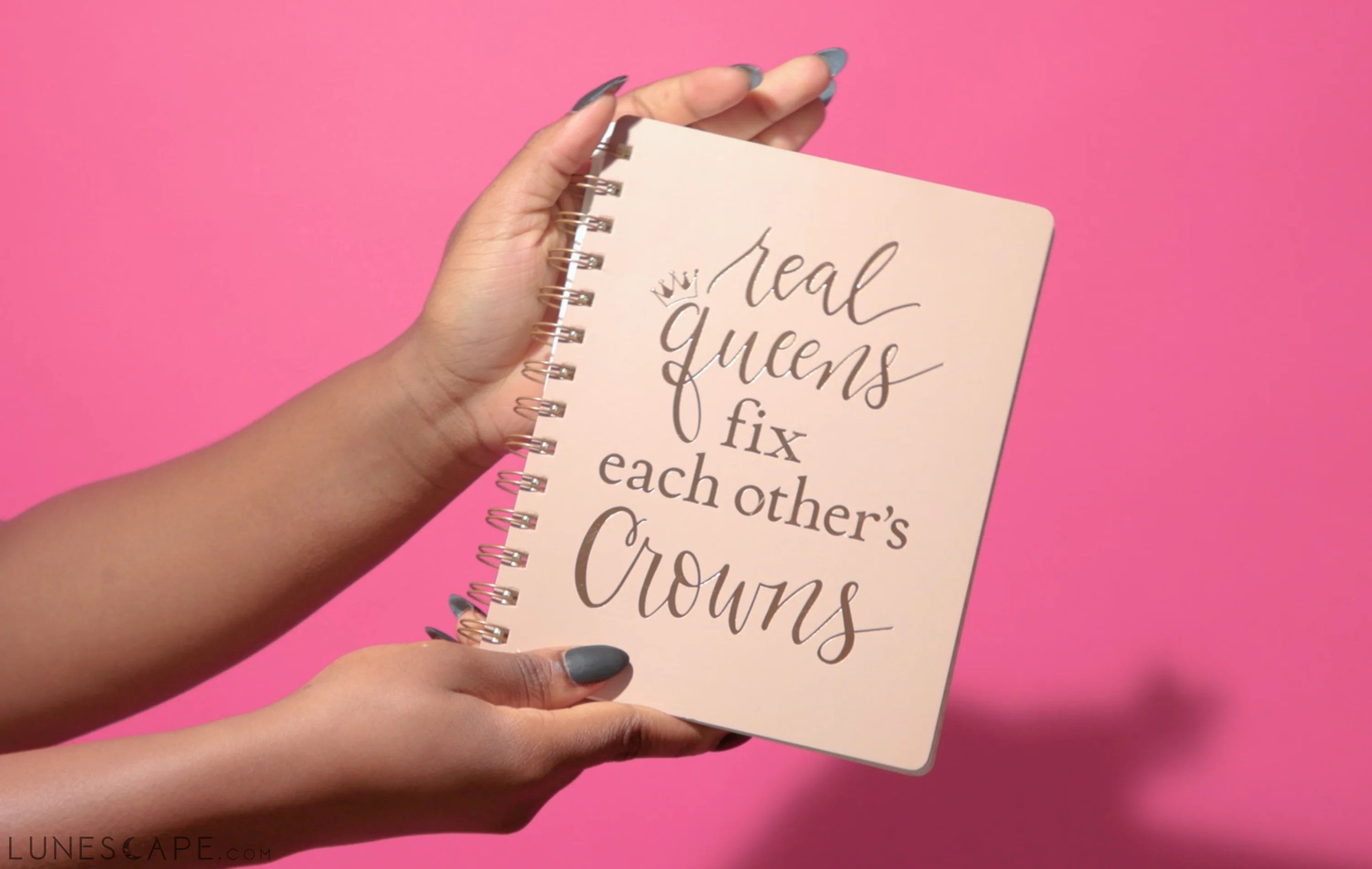Real Queens Fix Each Other's Crowns Spiral Notebook in Blush Palette | LUNESCAPE