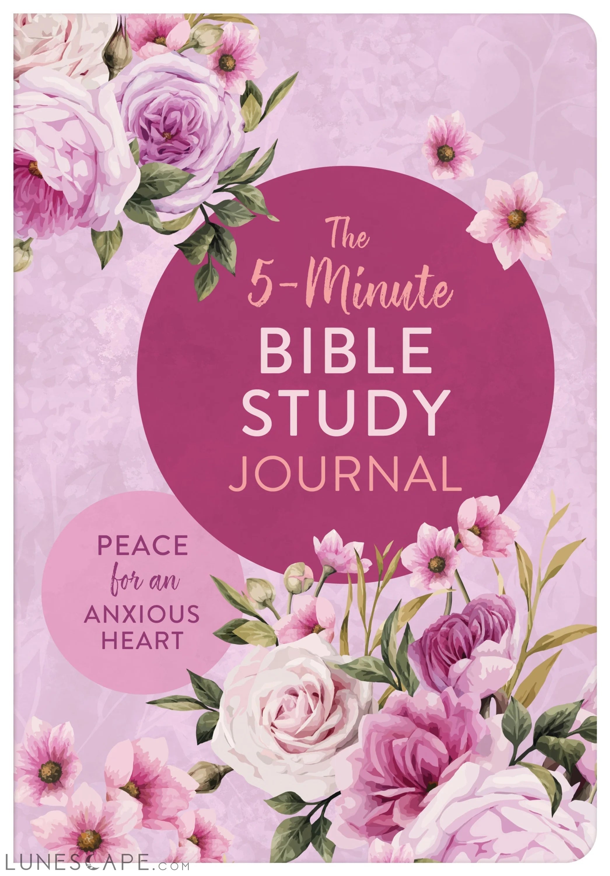 The 5-Minute Bible Study Journal : Peace for an Anxious Heart LUNESCAPE