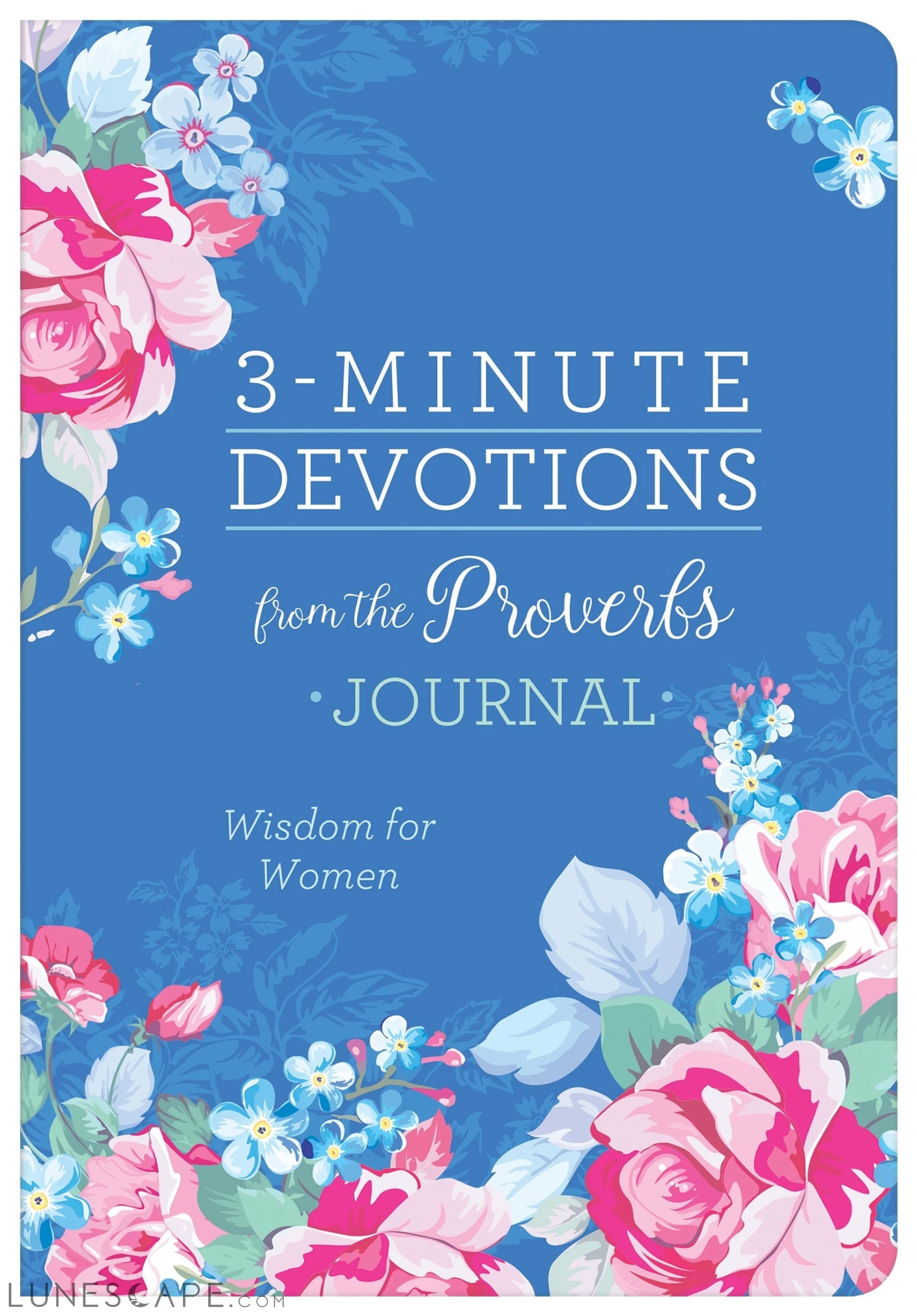 3-Minute Devotions from the Proverbs Journal LUNESCAPE