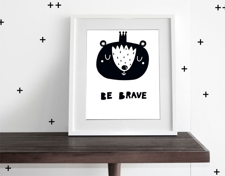 "Be Brave!" - Encouragement in High Contrast - Modern Wall Art LUNESCAPE