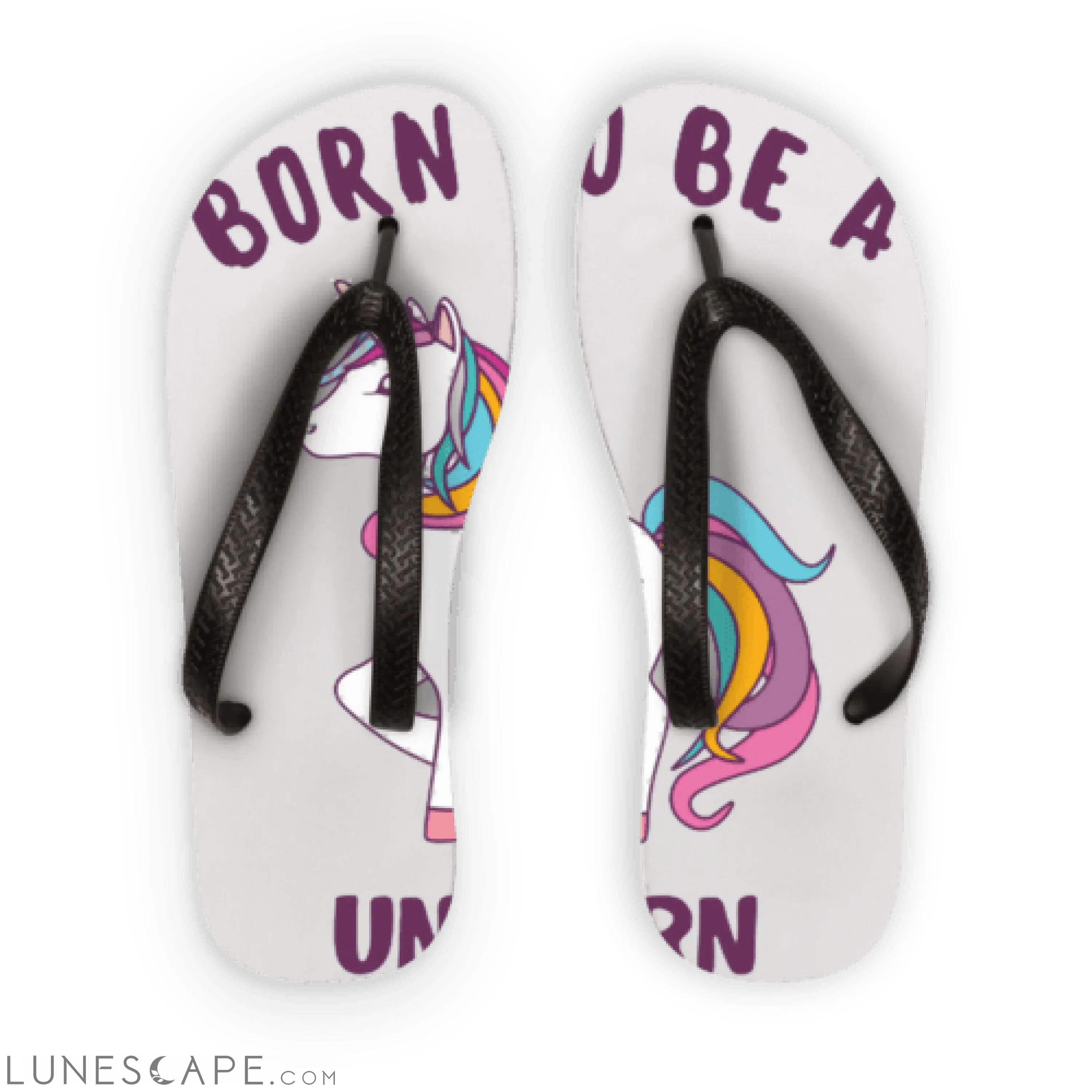 Born to be a unicorn Adult Flip Flops LUNESCAPE