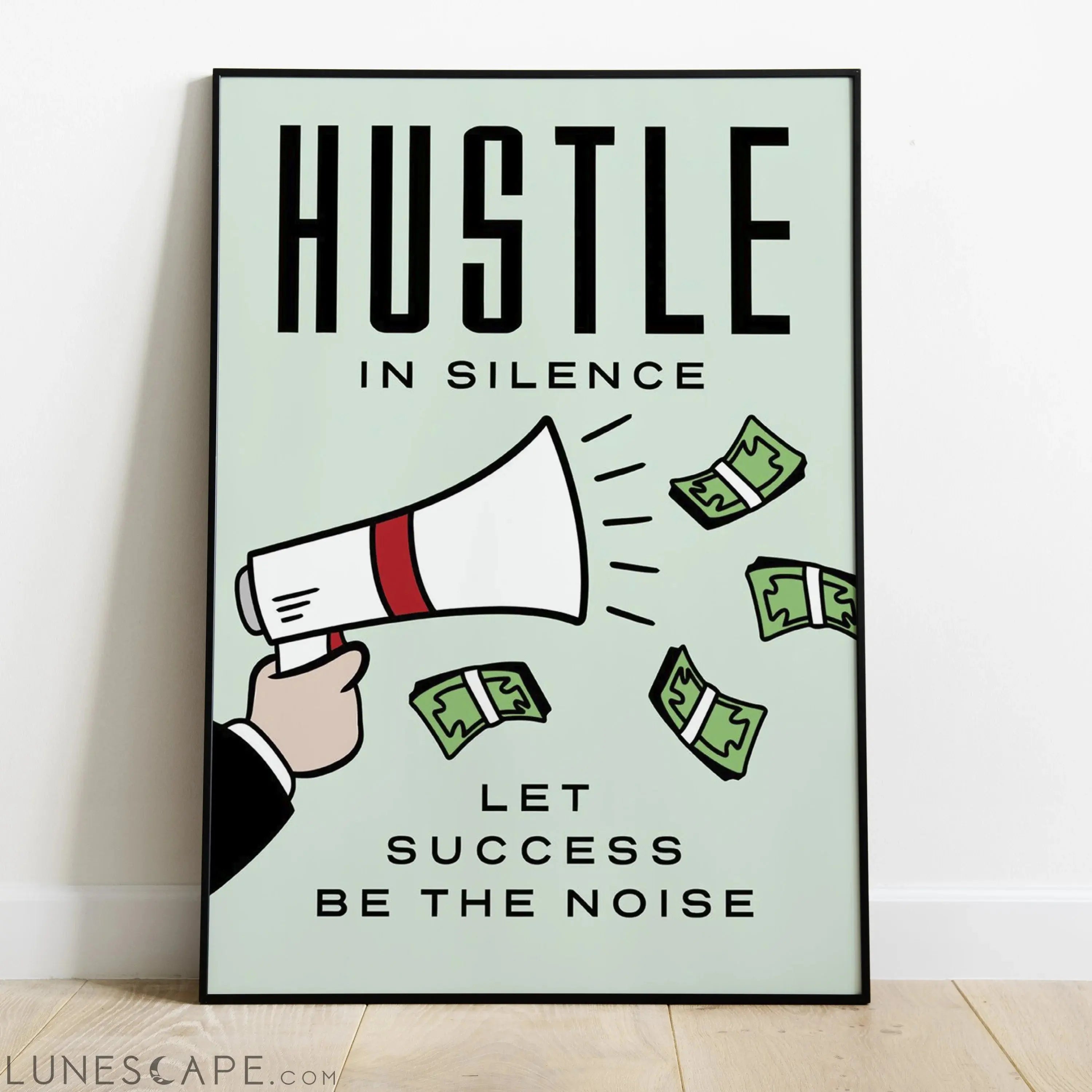 Hustle in Silence Poster LUNESCAPE