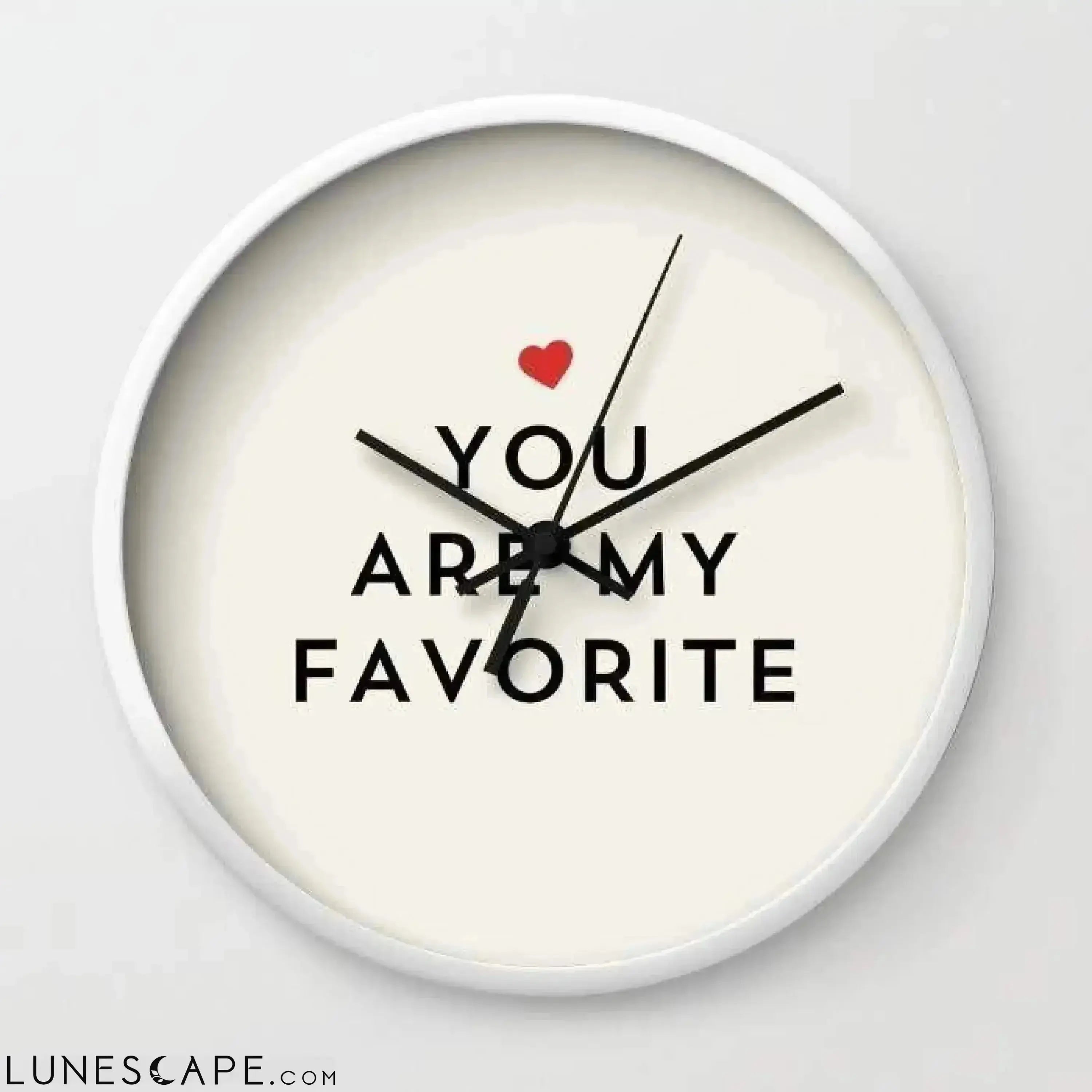 YOU ARE MY FAVORITE Wall clock LUNESCAPE