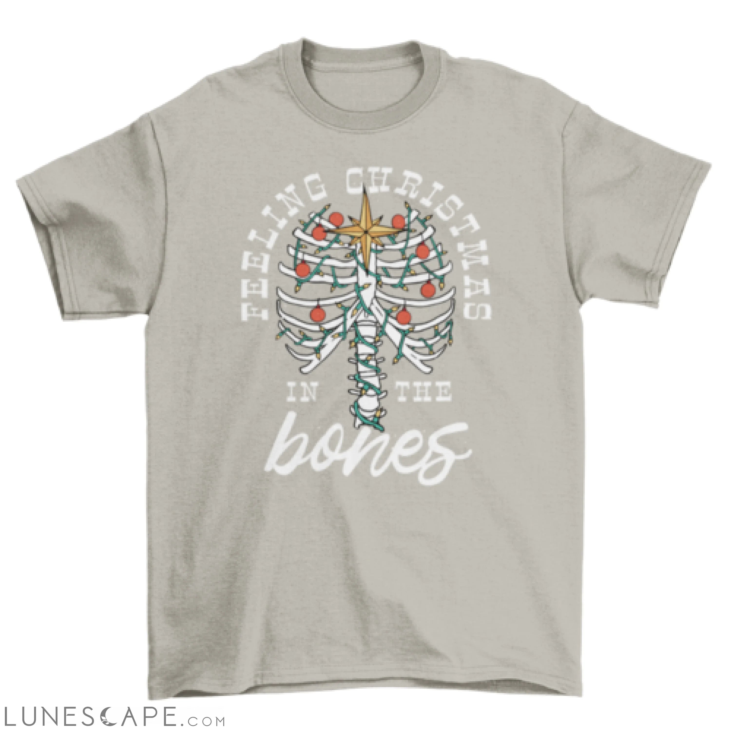 Feeling Christmas bones t-shirt LUNESCAPE