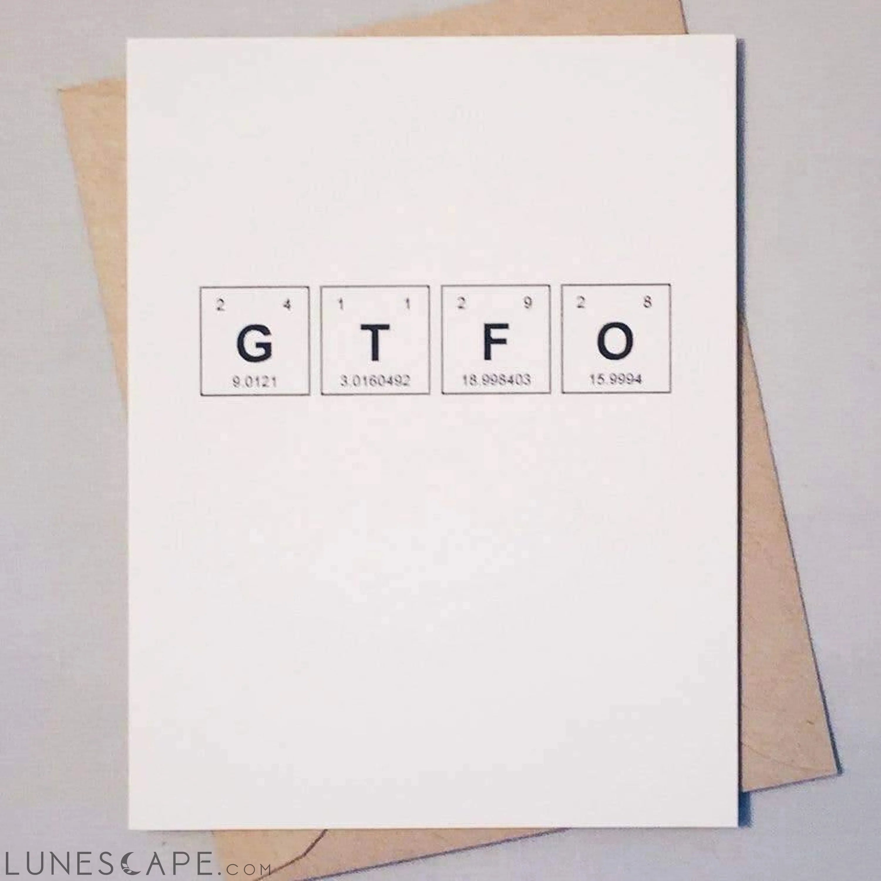 GTFO Greeting Card LUNESCAPE